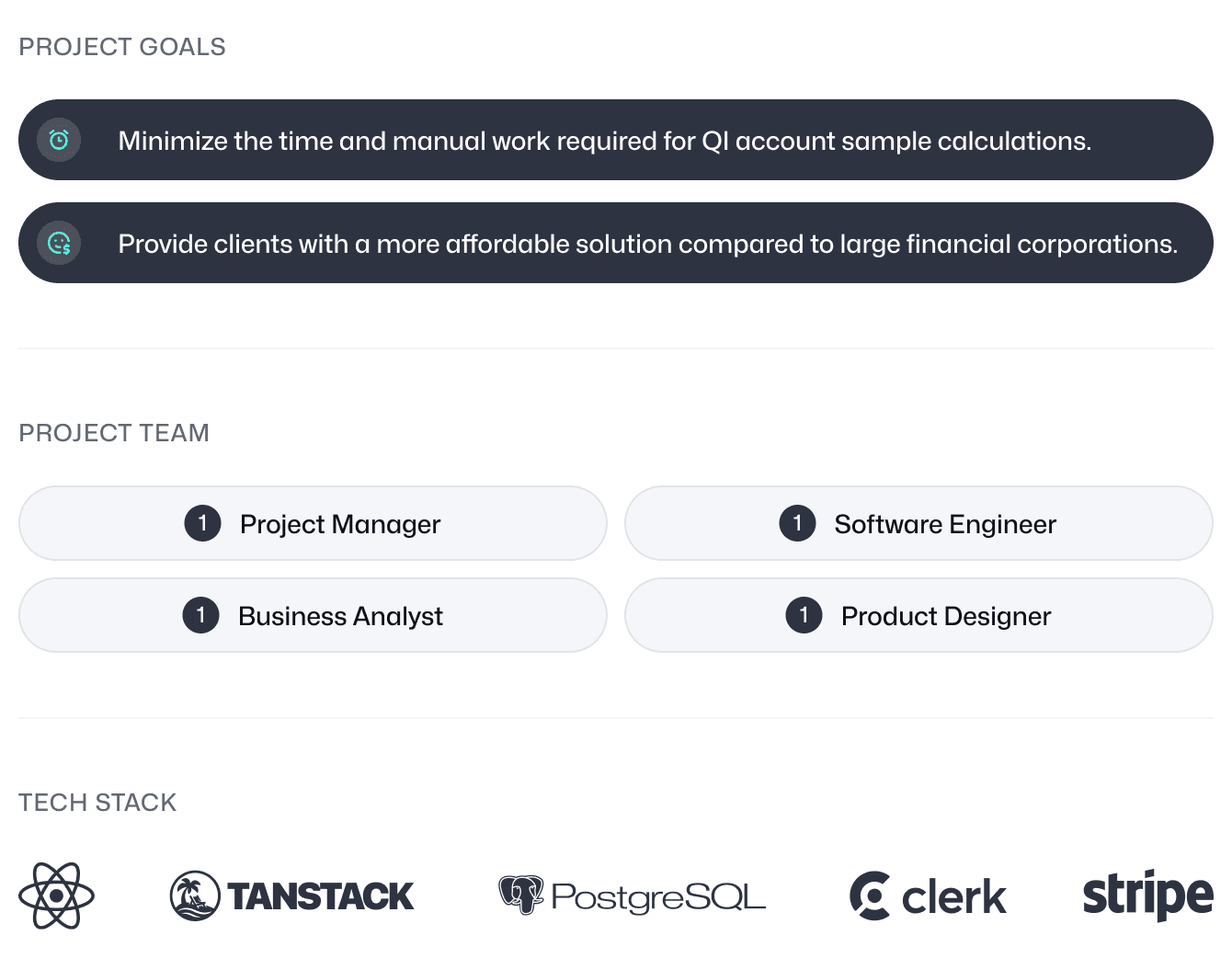 Project summary showing goals, a four-person team and the React, TanStack, PostgreSQL, Clerk and Stripe stack